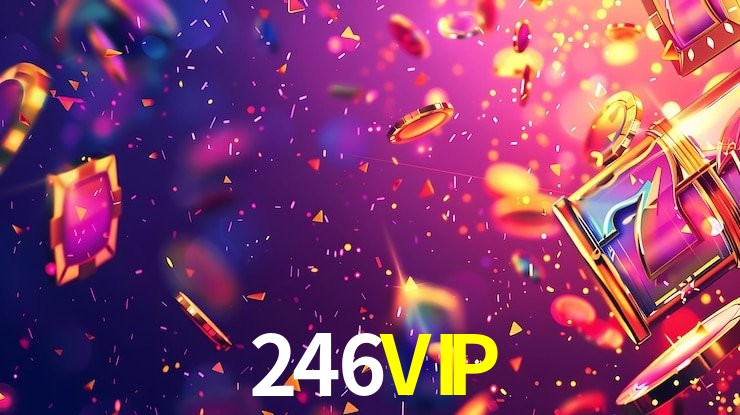 Requisitos do APK da 246VIP para Android