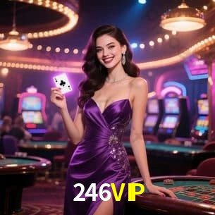 App Mobile 246VIP
